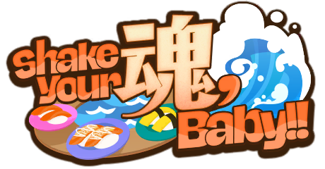 Shake Your 魂, Baby!! のバナー
